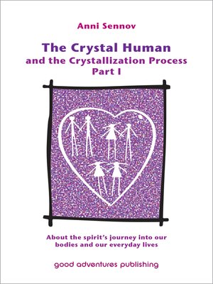 cover image of The Crystal Human Being and the Crystallization Process Part I
